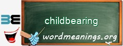 WordMeaning blackboard for childbearing